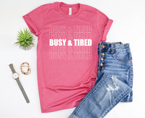 PREORDER Busy & Tired [Heather Raspberry Crewneck]