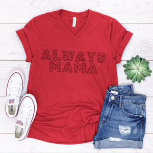 PREORDER Always Mama ~ earthy [Red V-Neck]